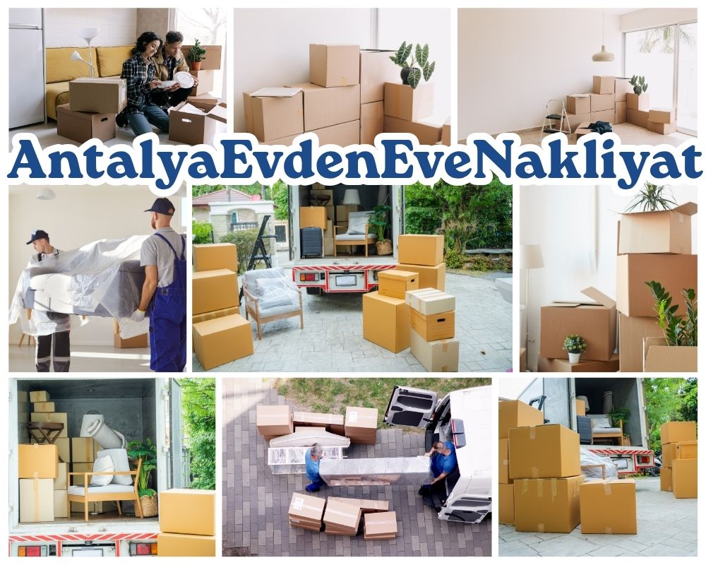 Antalya Laçin Evden Eve Taşıma